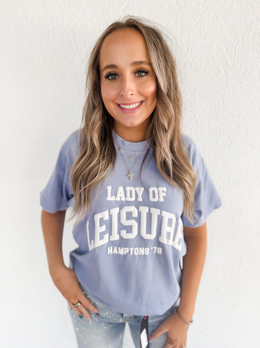 Lady of Leisure Tee