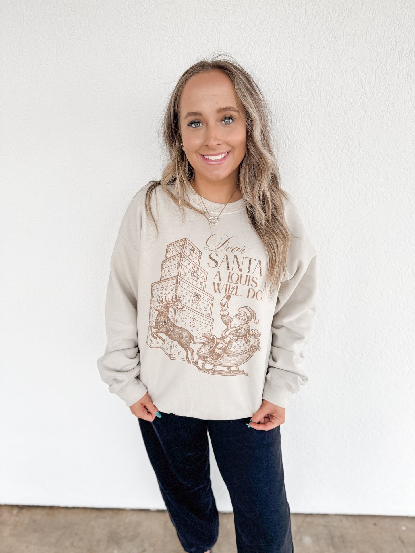 Dear Santa Sweatshirt